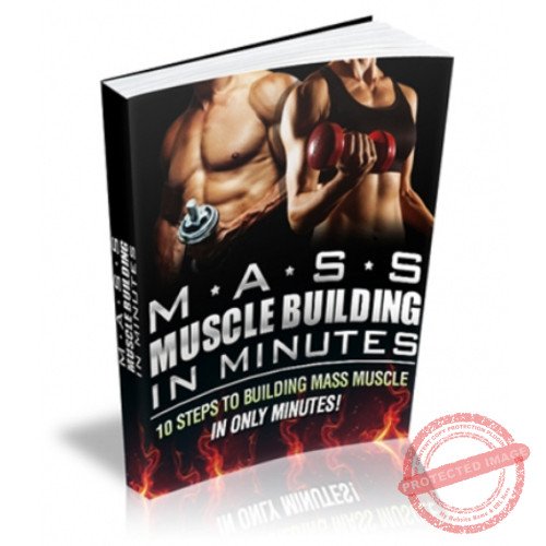 Mass Muscle Building In Minutes